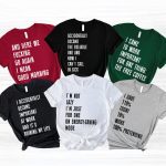 Funny Shirt For Coworkers Matching Group - Custom Your Own Quotes - Personalized Shirt
