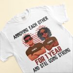 Annoying Each Other And Still Going Strong - Personalized Matching Couple Shirts - Image 2