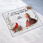 Although You Cannot See Me I'm Always With You New - Personalized Acrylic Photo Plaque - Image 2