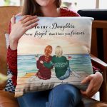 Daughter Never Forget That I Love You Forever - Personalized Pillow (Insert Included) - Image 5