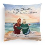 Daughter Never Forget That I Love You Forever - Personalized Pillow (Insert Included) - Image 3