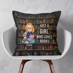 Just A Girl Who Loves Books, Bookshelf - Personalized Pillow (Insert Included) - Image 3