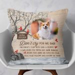 Pet Loss Don't Cry For Me - Personalized Photo Pillow (Insert Included) - Image 4