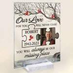 You Will Always Be Our Missing Piece - Personalized Acrylic Photo Plaque - Image 6