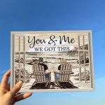 You & Me We Got This Anniversary Gift - Personalized Acrylic Plaque - Image 4
